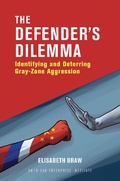 Cover: The Defender's Dilemma - AEI Press