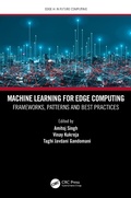 Cover: Machine Learning for Edge Computing - CRC Press