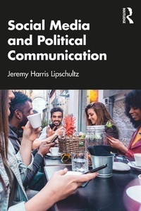 Enlarge image Cover: Social Media and Political Communication - Routledge