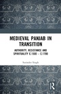 Cover: Medieval Panjab in Transition - Routledge