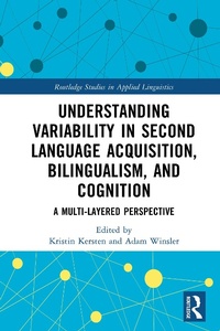 Abbildung von: Understanding Variability in Second Language Acquisition, Bilingualism, and Cognition - Routledge