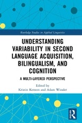 Cover: Understanding Variability in Second Language Acquisition, Bilingualism, and Cognition - Routledge