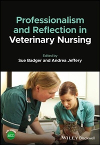 Abbildung von: Professionalism and Reflection in Veterinary Nursing - Wiley