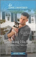 Cover: Embracing His Past - Love Inspired Larger Print