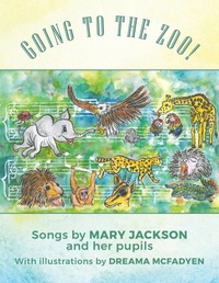 Enlarge image Cover: Going To The Zoo! - Austin Macauley Publishers