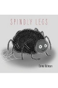 Enlarge image Cover: Spindly Legs - Austin Macauley Publishers