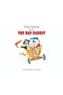 Cover: Wise Words from the Bad Rabbit - Austin Macauley Publishers