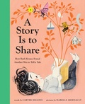 Cover: A Story Is to Share - Abrams Books for Young Readers