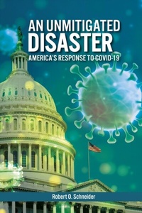 Abbildung von: An Unmitigated Disaster - Praeger Publishers Inc