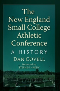 Abbildung von: The New England Small College Athletic Conference - McFarland & Co Inc