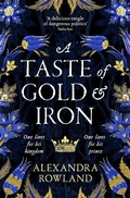 Cover: A Taste of Gold and Iron - Tor