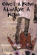 Cover: Once a King, Always a King - Chicago Review Press