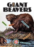 Cover: Giant Beavers - Creative Education