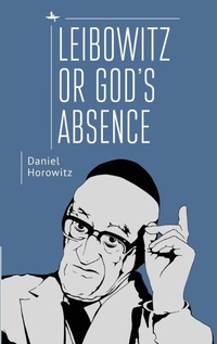 Enlarge image Cover: Leibowitz or God's Absence - Academic Studies Press