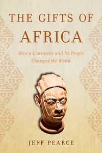 Abbildung von: Gifts of Africa - Globe Pequot