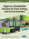 Cover: Examining Algae as a Sustainable Solution for Food, Energy, and the Environment - IGI Global
