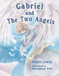 Enlarge image Cover: Gabriel and the Two Angels - Bookbaby