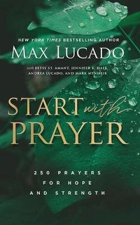 Enlarge image Cover: Start with Prayer - Thomas Nelson on Brilliance Audio