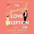 Cover: The Spanish Love Deception - SIMON & SCHUSTER AUDIO