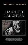 Cover: Haunted Laughter - Lexington Books