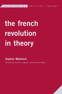 Abbildung von: The French Revolution in Theory - Bloomsbury eBooks US