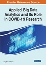 Cover: Applied Big Data Analytics and Its Role in COVID-19 Research - Business Science Reference