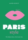 Cover: The Little Book of Paris Style - Welbeck