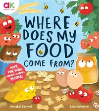 Abbildung von: Where Does My Food Come From? - Welbeck Children's Books