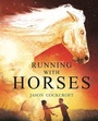 Cover: Running with Horses - Andersen Press Ltd