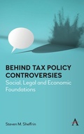 Cover: Behind Tax Policy Controversies - Anthem Press