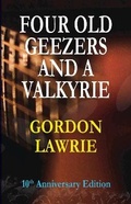 Cover: Four Old Geezers and a Valkyrie - Comely Bank Publishing
