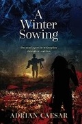 Cover: A Winter Sowing - Arcadia
