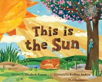 Enlarge image Cover: This Is the Sun - Science, Naturally!