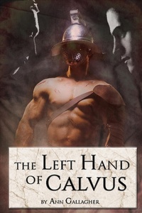 Enlarge image Cover: The Left Hand of Calvus - GallagherWitt