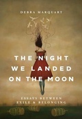 Cover: The Night We Landed on the Moon - North Dakota State University Press