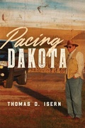 Cover: Pacing Dakota - North Dakota State University Press