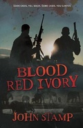 Cover: Blood Red Ivory - WildBlue Press
