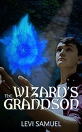 Cover: The Wizard's Grandson - Eldarlands Publishing
