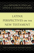 Cover: Latinx Perspectives on the New Testament - Lexington Books/Fortress Academic