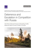 Cover: Deterrence and Escalation in Competition with Russia - RAND