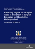 Cover: Harnessing Tangible and Intangible Assets in the context of European Integration and Globalization: Challenges ahead - Peter Lang Verlag