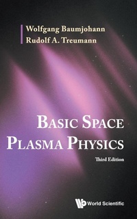 Abbildung von: Basic Space Plasma Physics (Third Edition) - World Scientific Publishing Co Pte Ltd