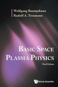 Cover: Basic Space Plasma Physics (Third Edition) - World Scientific Publishing Co Pte Ltd