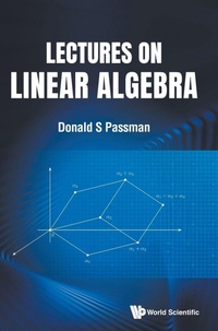 Abbildung von: Lectures On Linear Algebra - World Scientific Publishing Co Pte Ltd