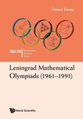 Cover: Leningrad Mathematical Olympiads (1961-1991) - World Scientific Publishing Co Pte Ltd