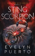 Cover: Sting of the Scorpion (The Outlawed Myth, #3) - Evelyn Puerto