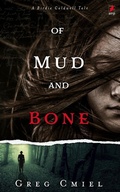 Cover: Of Mud and Bone - A Murmuration Publication