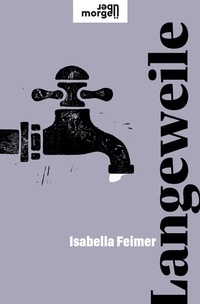 Abbildung von: Langeweile - Kremayr & Scheriau