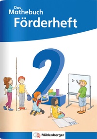 Abbildung von: Das Mathebuch 2 Neubearbeitung - Förderheft - Mildenberger Verlag GmbH
