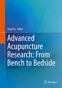 Cover: Advanced Acupuncture Research: From Bench to Bedside - Springer